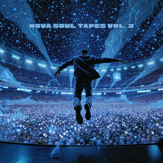 Nova Soul Tapes Vol. 2; For The Nosebleeds